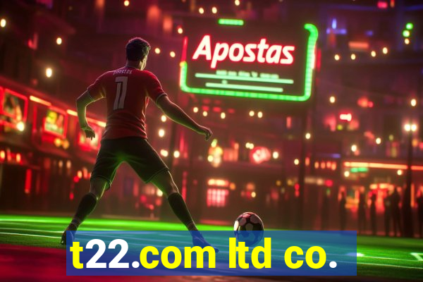 t22.com ltd co.